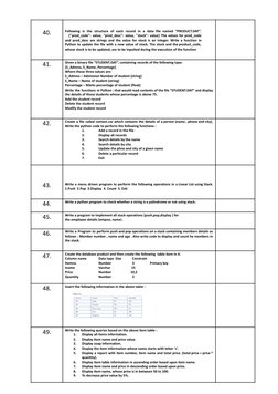40.
Following is the structure of each record in a data file named “PRODUCT.DAT”.
{"prod_code": value, "prod_desc": value, "
