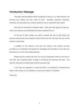 ii
Introductory Message
This Self-Learning Module (SLM) is prepared so that you, our dear learners, can
continue your studies