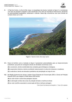 DOSSIÊ DO PROFESSOR   Geo.pt 11
FICHAS FORMATIVAS   Geografia 11.º ano
5.
A Fajã dos Cubres, na ilha de São Jorge, no arquipé