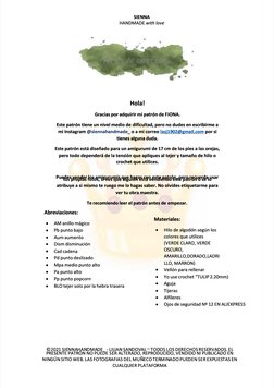     
 
Hola!
Hola!
Gracias por adquirir mi patrón de F
Gracias por adquirir mi patrón de FIONA.
IONA.
Este patrón tiene un ni