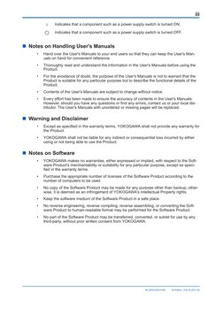 Indicates that a component such as a power supply switch is turned ON.
Indicates that a component such as a power supply swit