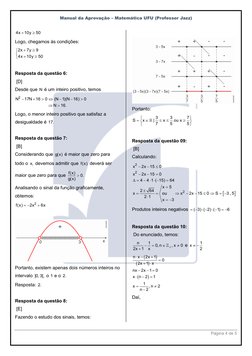 Manual da Aprovação – Matemática UFU (Professor Jazz) 
Página 4 de 5 
 
4x
10y
50


 
Logo, chegamos às condições: 
2x
7y
9