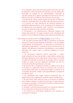 6. Las administraciones educativas fomentarán el desarrollo de todos
los lenguajes y modos de percepción específicos de estas