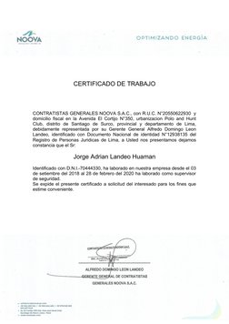 CERTIFICADO DE TRABAJO
CONTRATISTAS GENERALES NOOVA S.A.C., con R.U.C. N°20550622930  y
domicilio fiscal en la Avenida El Cor