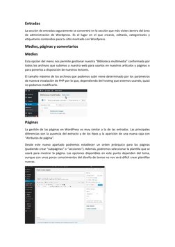 Entradas
La sección de entradas seguramente se convertirá en la sección que más visites dentro del área
de administración de