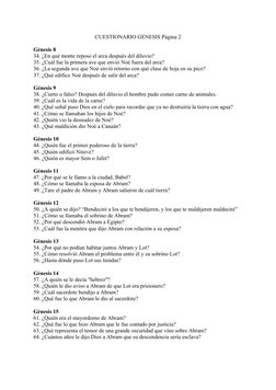 CUESTIONARIO GENESIS Página 2
Génesis 8
34. ¿En qué monte reposo el arca después del diluvio?
35. ¿Cuál fue la primera ave qu