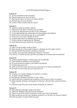 CUESTIONARIO GENESIS Página 3
Génesis 16
65. ¿Cómo se llamaba la sierva de Saraí?
66. ¿De qué nación era la sierva de Saraí?
