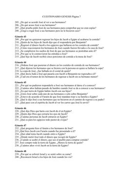 CUESTIONARIO GENESIS Página 7
205. ¿De qué se acordó José al ver a sus hermanos?
206. ¿De qué acuso José a sus hermanos?
207.