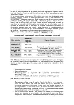 La HDA es una complicación de las Varices esofágicas, de Gastritis crónica o úlceras, 
ante esta situación el paciente está