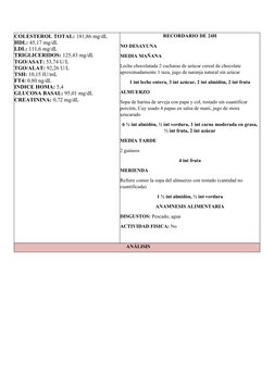 COLESTEROL TOTAL: 181,86 mg/dL
HDL: 45,17 mg/dL
LDL: 111,6 mg/dL
TRIGLICERIDOS: 125,43 mg/dL
TGO/ASAT: 53,74 U/L
TGO/ALAT: 92