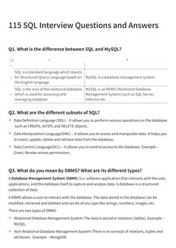 115 SQL Interview Questions and Answers​
Q1. What is the difference between SQL and MySQL?​
Q2. What are the different subset