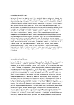 Comentário de Thomas Coke
Salmos 46: 4 . Há um rio, cujas correntes, etc. – ou, como alguns a traduzem, O rio pelas suas 
cor