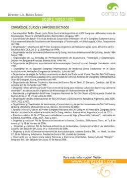 SOBRE NOSOTROS:
Director: Lic. Rubén Arana
Para más información Visite:
www.centrotai.com
CONGRESOS, CURSOS Y SIMPOSIOS DICTA