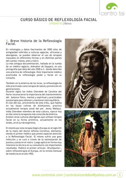 1. Breve historia de la Reflexología 
Facial.
En mitologías y datos fascinantes de 3000 años de 
antigüedad referidos a cultu