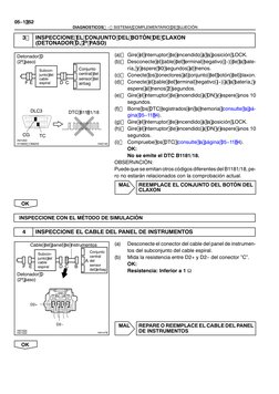 DIAGNOSTICOS − SISTEMA COMPLEMENTARIO DE SUJECIÓN
05−1 352
H01003
H10600 C89253
H42140
Conjunto
central del
sensor del
airbag