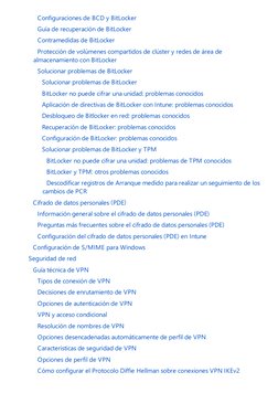 Configuraciones de BCD y BitLocker
 Guía de recuperación de BitLocker
 Contramedidas de BitLocker
 Protección de volúmenes c