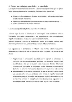 5.- Conocer las regulaciones arancelarias y no arancelarias
Las regulaciones arancelarias se refieren a los impuestos (arance