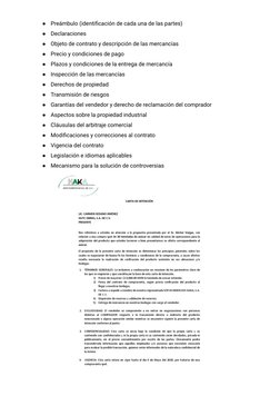 ●
Preámbulo (identificación de cada una de las partes)
●
Declaraciones
●
Objeto de contrato y descripción de las mercancías
●
