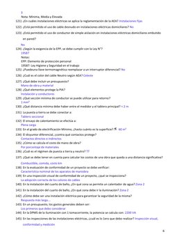 6
3
Nota: Mínima, Media y Elevada
121) ¿En cuáles instalaciones eléctricas se aplica la reglamentación de la AEA? In