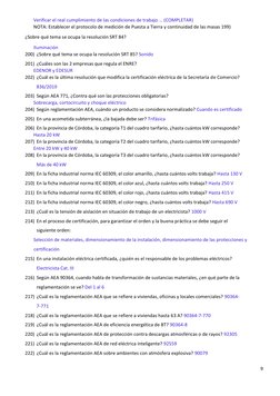9
Verificar el real cumplimiento de las condiciones de trabajo … (COMPLETAR)
NOTA: Establecer el protocolo de medición