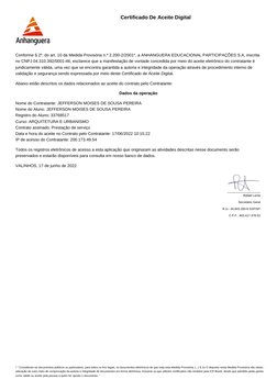 Certificado De Aceite Digital
Conforme § 2º, do art. 10 da Medida Provisória n.º 2.200-2/2001*, a ANHANGUERA EDUCACIONAL PART