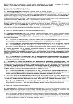 CONTRATADA o valor correspondente à bolsa de estudos recebida, tendo em vista que o pressuposto da bolsa de
estudos é o (a) C
