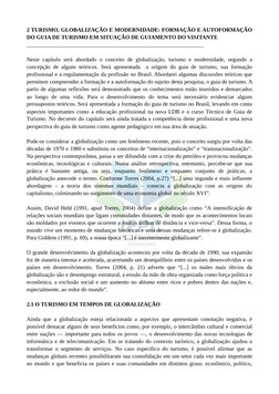 2 TURISMO, GLOBALIZAÇÃO E MODERNIDADE: FORMAÇÃO E AUTOFORMAÇÃO
DO GUIA DE TURISMO EM SITUAÇÃO DE GUIAMENTO DO VISITANTE 
____