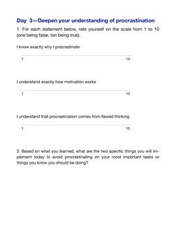 Day  3—Deepen your understanding of procrastination 
1. For each statement below, rate yourself on the scale from 1 to 10 
(o