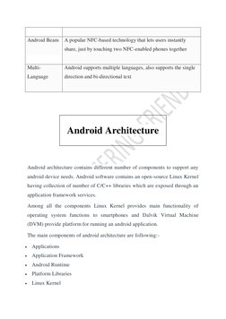 Android Beam 
 
A popular NFC-based technology that lets users instantly 
share, just by touching two NFC-enabled phones