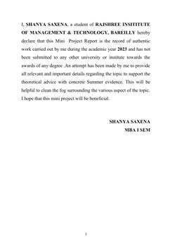 I, SHANYA SAXENA, a student of RAJSHREE INSITITUTE
OF MANAGEMENT & TECHNOLOGY, BAREILLY hereby
declare that this Mini  Projec