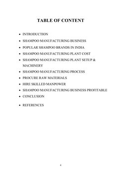 TABLE OF CONTENT
INTRODUCTION
SHAMPOO MANUFACTURING BUSINESS
POPULAR SHAMPOO BRANDS IN INDIA (https://nextwhatbusiness.com