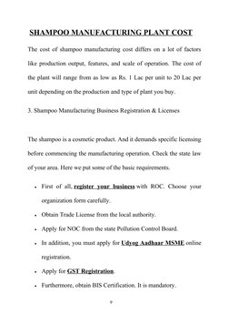 SHAMPOO MANUFACTURING PLANT COST
The cost of shampoo manufacturing cost differs on a lot of factors
like production output, f