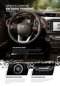 ENCENDIDO POR BOTÓN*
Disfruta de una experiencia más práctica y 
despierta el poder de tu Hilux presionando 
tan solo un botó