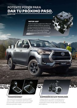 MOTOR 1GD*
Libera el máximo poder de tu Hilux con 
el motor 1GD de 2.8 litros, que ahora 
brinda una potencia impresionante d