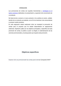 lOMoARcPSD|21169848
                                          INTRODUCCIÓN 
 
Las promociones de ventas son aquellas herramie