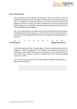 ©Logie & de Jongh/DFarrell/24102018/ Flash-forward Script 
 
 
 
Phase 8: Re-evaluation  
 
After application of the Flas