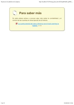 Para saber más
En este enlace entras a conocer algo más sobre la contabilidad y el
control de las cuentas en otras épocas de