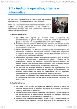2.1.- Auditoria operativa, interna e
informática.
¿A qué responden exactamente cada una de las anteriores
clasiﬁcaciones? En