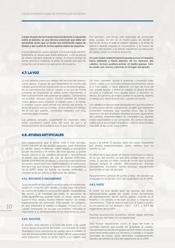 Cargar el peso de los huesos hacia la derecha o izquierda 
sobre el asiento, es una tècnica escencial que debe ser 
aprendida