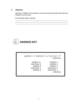 7 
 
V. 
Reflection 
Instruction. Reflect on the lessons in this learning activity sheet and write your 
insights on your jou