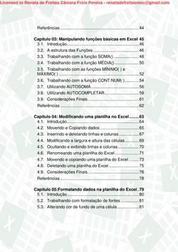 Referências ..................................................................... 44 
 
Capítulo 03: Manipulando funções bá