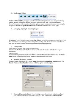 5. Borders and Effects 
 
With the Picture Styles group you can add some interesting effects to your images, including 
r