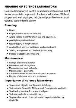 MEANING OF SCIENCE LABORATORY;
Science laboratory is centre to scientific instructions and it 
forms essential component of s