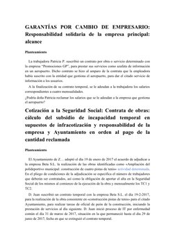 GARANTÍAS  POR  CAMBIO  DE  EMPRESARIO:
Responsabilidad  solidaria  de  la  empresa  principal:
alcance
Planteamiento
La trab