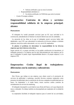 
Solicita certificado y que no esta al corriente
o
Responsabilidad subsidiaria si:

Se solicita certificado a la TGSS dice