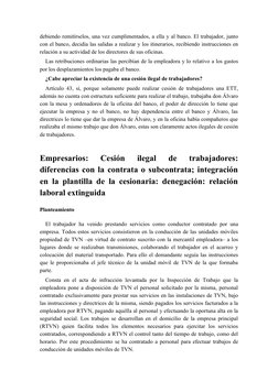 debiendo remitírselos, una vez cumplimentados, a ella y al banco. El trabajador, junto
con el banco, decidía las salidas a re