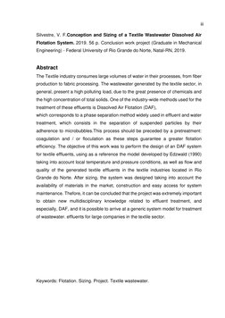iii 
Silvestre, V. F.Conception and Sizing of a Textile Wastewater Dissolved Air 
Flotation System. 2019. 56 p. Conclusion wo