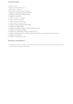 Contents Include:
Table of contents
Chapter 1: Communication Theory
New Chapter 2: Self/Sender
New Chapter 3: Communicating f