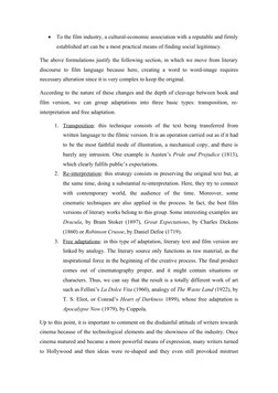 
To the film industry, a cultural-economic association with a reputable and firmly
established art can be a most practical m