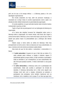 Pró-reitoria de EaD e CCDD 
7 
pelo uso do aço e da energia elétrica ― a liderança passou a ter uma 
abordagem organizaci